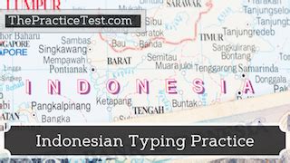 Tes Kecepatan Mengetik Bahasa Indonesia (Indonesian Typing .